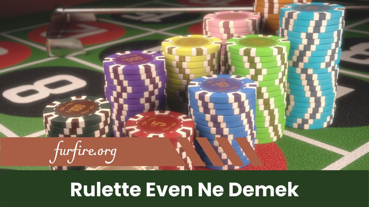 Rulette Even Ne Demek